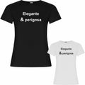 Elegante & perigosa