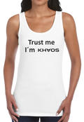 Trust me i´m khaos