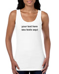 t-shirt alças senhora your text